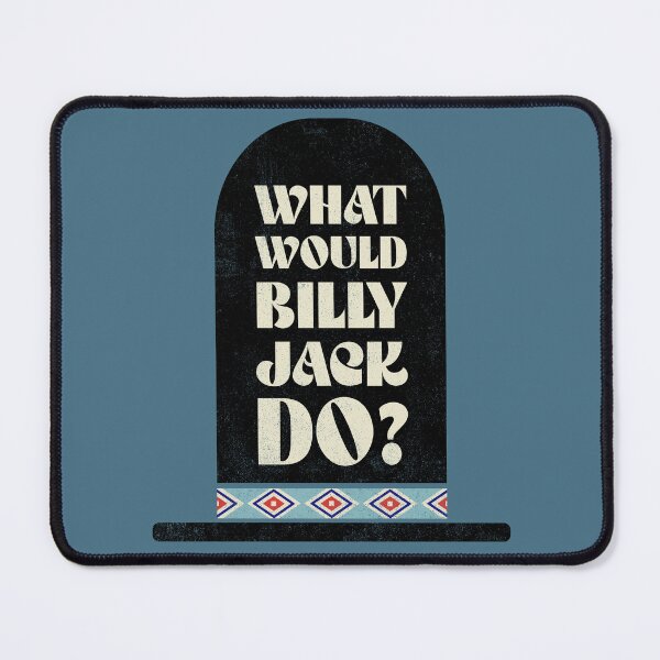 Item preview, What Would Billy Jack Do? designed and sold by timshawlstudio.