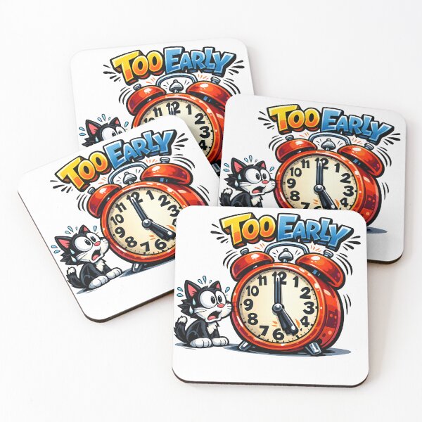 Item preview, Too Early Funny Cat Alarm Clock Humor designed and sold by HappyPatchEG.