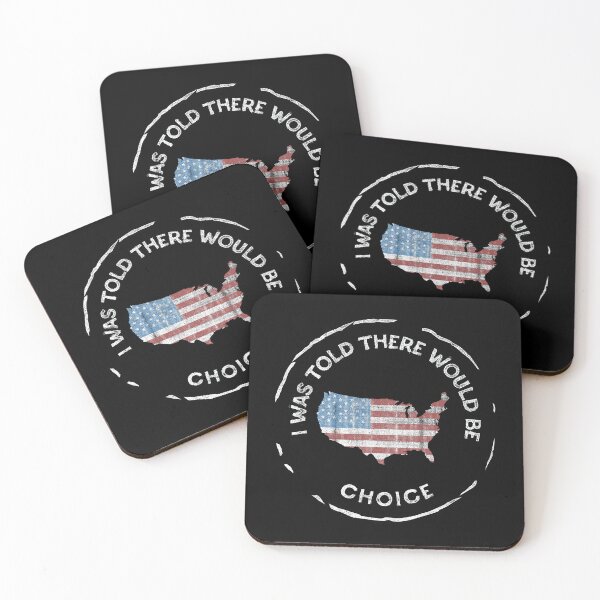 Item preview, I Was Told There Would Be Choice | Distressed American Flag Design designed and sold by TeesbyDD.