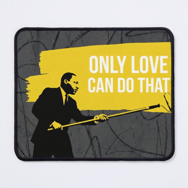 Item preview, Only Love Can Do That - MLK Street Art Inspirational Graphic Illustration designed and sold by Discount code.