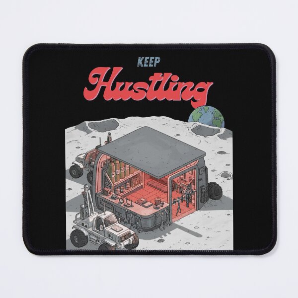 Item preview, Keep hustling- moon exploration edition designed and sold by Shivdarshan.