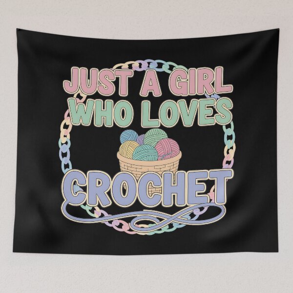 Item preview, Just A Girl Who Loves Crochet Crocheting Lover designed and sold by Leonardo Palumbo.