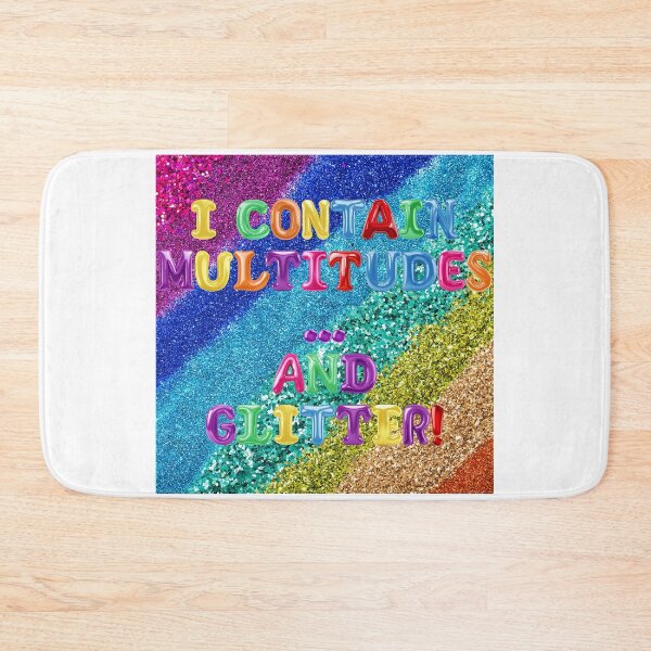 Item preview, ✴️ I CONTAIN MULTITUDES AND GLITTER ✴️ designed and sold by WheelieGdArt.