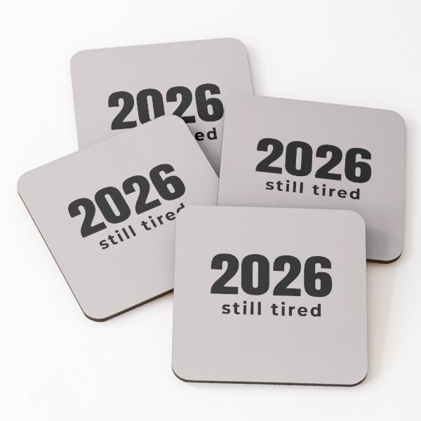 Item preview, 2026 Still Tired – Minimalist Black Text Design designed and sold by Pixels & Prints.