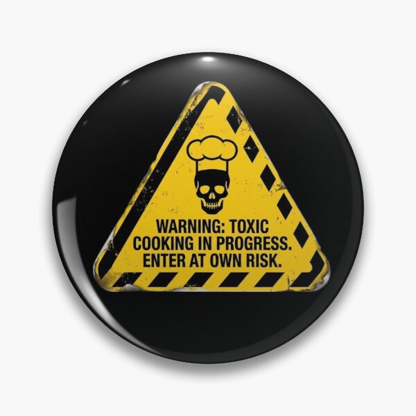 Item preview, Danger Sign: Toxic Kitchen in Progress designed and sold by Daniben2003.