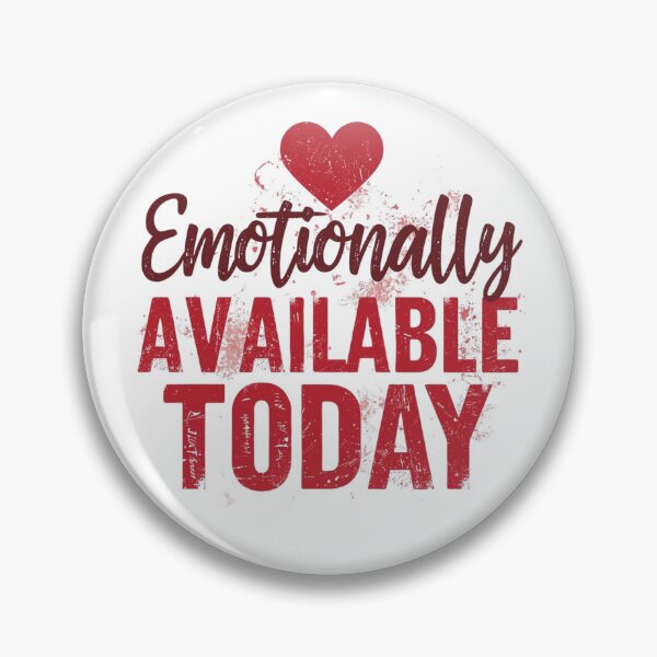 Item preview, Emotionally Available Today designed and sold by RisingWolfStudio.