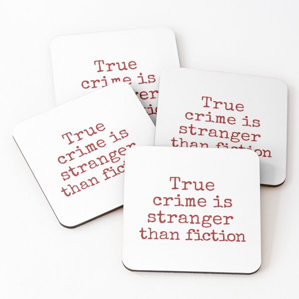 Item preview, True Crime Is Stranger Than Fiction designed and sold by Starsleuth.