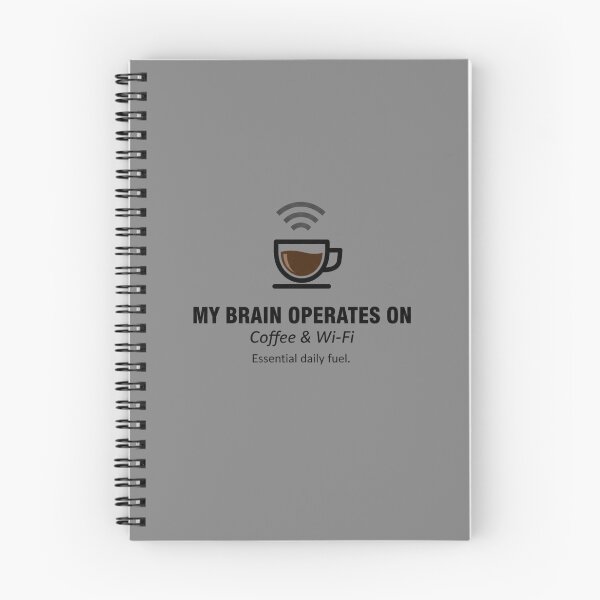 Item preview, My Brain Operates On Coffee and Wi-Fi Essential Fuel designed and sold by BlissHalo.