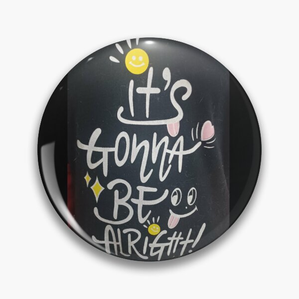 Item preview, it's Gonna Be Alright! designed and sold by emanabusara.