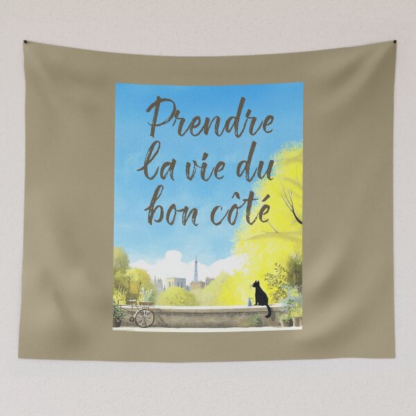 Item preview, Prendre la vie du bon côté – Take Life on the Bright Side (Paris Cat Illustration) designed and sold by FrancophileFun.