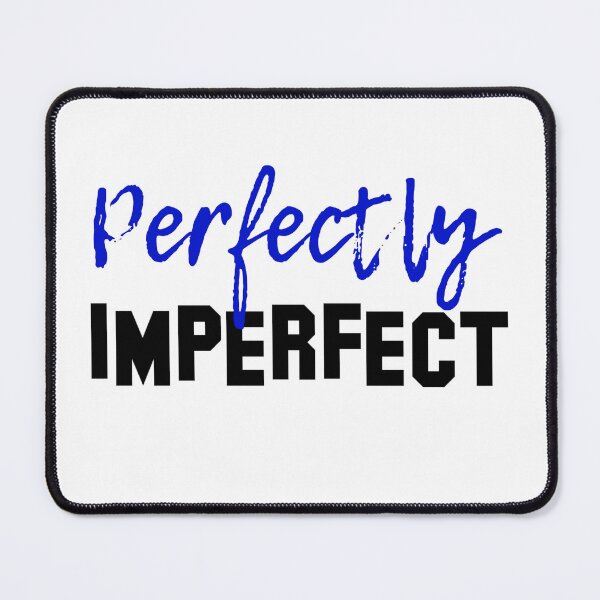 Item preview, Perfectly imperfect designed and sold by Blockhead Designs.