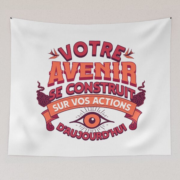 Item preview, Votre Avenir se Construit sur vos Actions d’Aujourd’hui – Your Future Is Built on What You Do Today designed and sold by FrancophileFun.