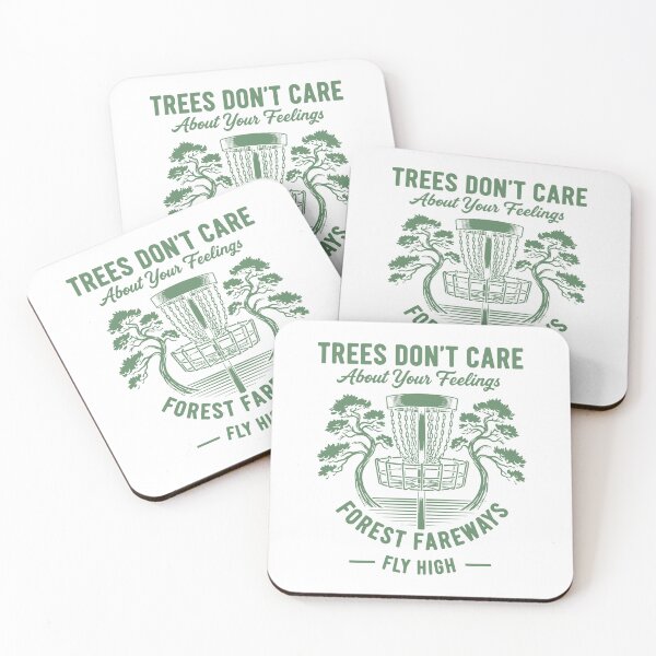 Item preview, Trees Dont Care About Your Feelings Disc Golf Fly designed and sold by LuminOrb.