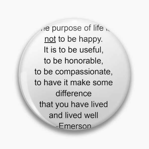 Item preview, The purpose in Life - Emerson designed and sold by ChopWood.
