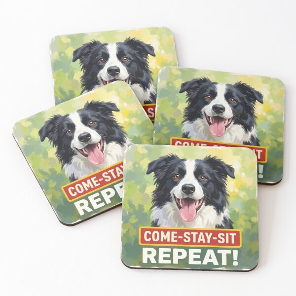Item preview, Come. Stay. Sit. Repeat! – Border Collie Dog Life Motto designed and sold by jusmich.