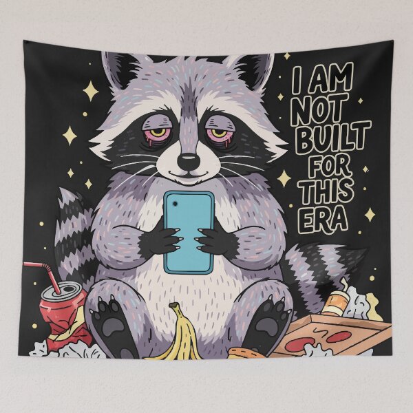 Item preview, I Am Not Built for This Era – Tired Raccoon Meme Art designed and sold by Cipher & Soul.