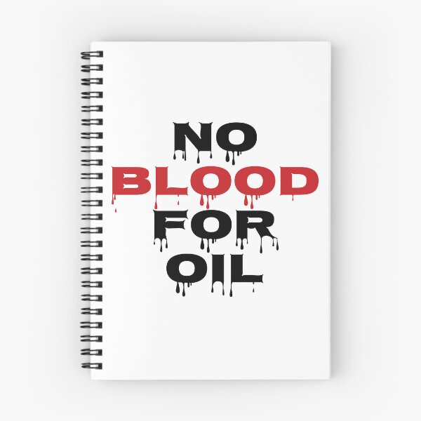 Item preview, No Blood For Oil designed and sold by BANDOFSCRIBBLE Hollywood.