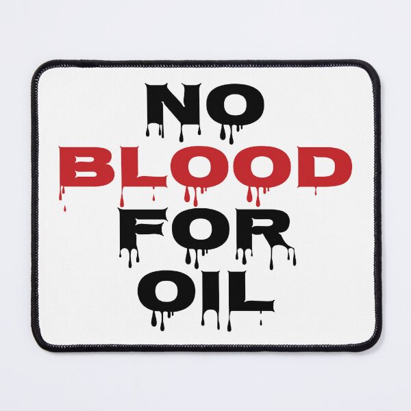 Item preview, No Blood For Oil designed and sold by BANDOFSCRIBBLE Hollywood.