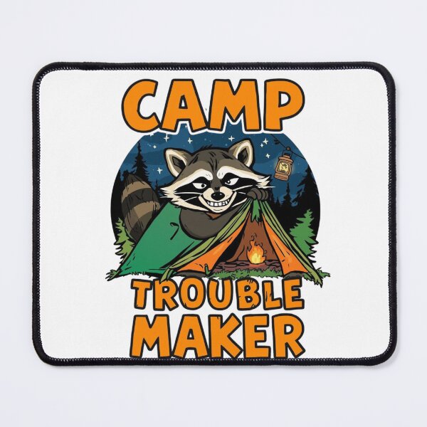 Item preview, Camp Trouble Maker designed and sold by RisingWolfStudio.