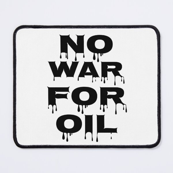Item preview, No War For Oil designed and sold by BANDOFSCRIBBLE Hollywood.