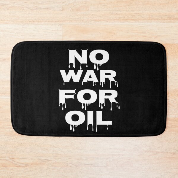 Item preview, No War For Oil designed and sold by BANDOFSCRIBBLE Hollywood.