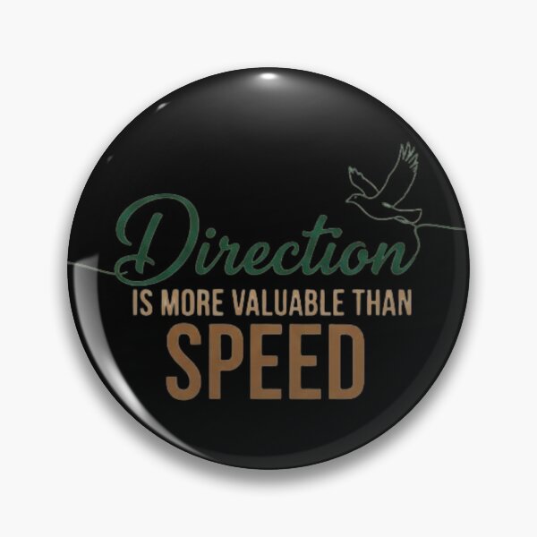 Item preview, Direction Is More Valuable Than Speed – Calm Growth & Mindset Quote Art designed and sold by SV-Creation.