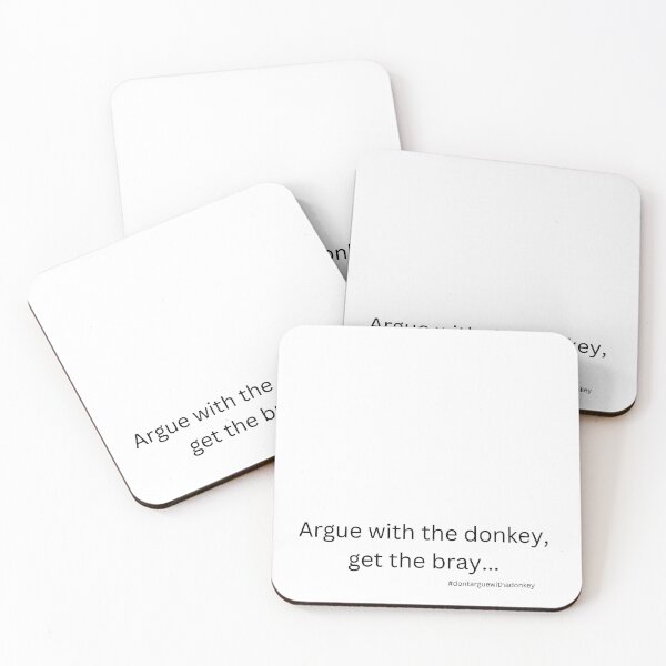 Item preview, Don't Argue With A Donkey (4) designed and sold by LoveGraceValor.