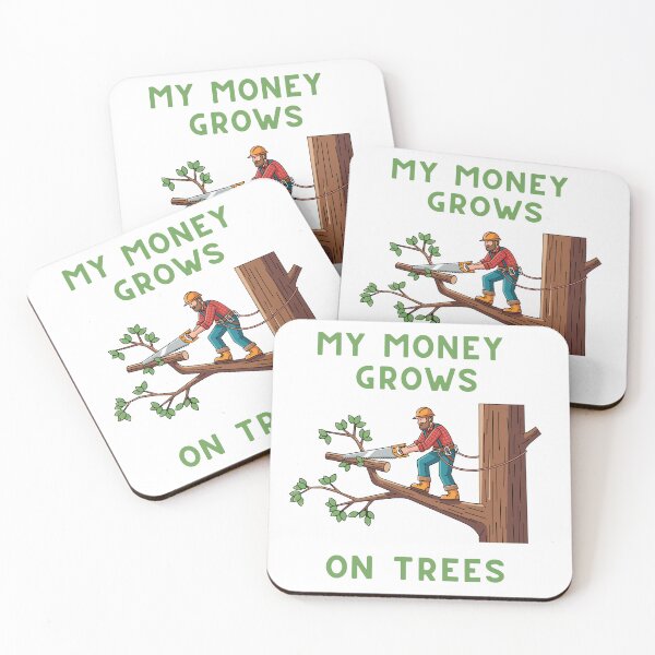Item preview, My Money Grows On Trees Funny Gifts For Arborist designed and sold by Krisshop85.