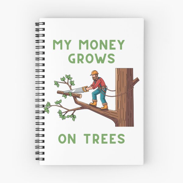 Item preview, My Money Grows On Trees Funny Gifts For Arborist designed and sold by Krisshop85.