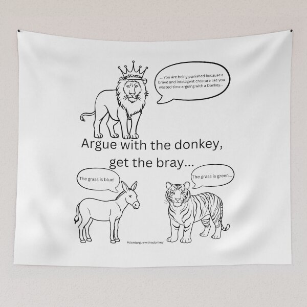 Item preview, Don't Argue With A Donkey (5) designed and sold by LoveGraceValor.