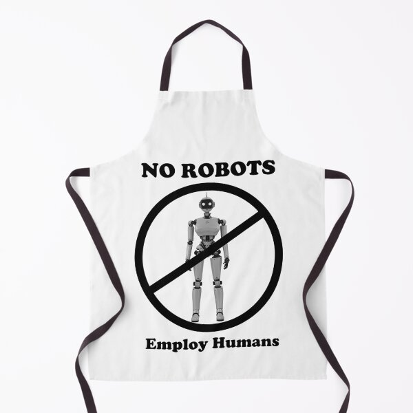 Item preview, No Roberts Employ Humans designed and sold by craftyferrets.