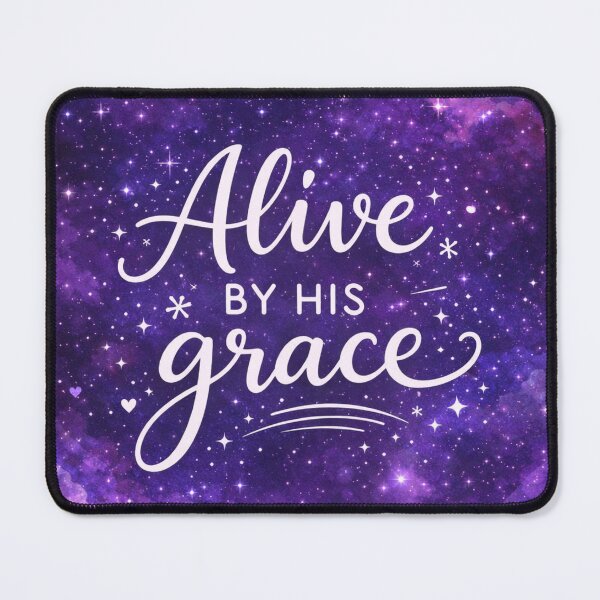 Item preview, Alive by His Grace – Sweet Faith Statements designed and sold by egospel.