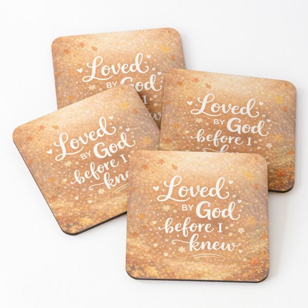 Item preview, Loved by God before I knew – Sweet Faith Statements designed and sold by egospel.