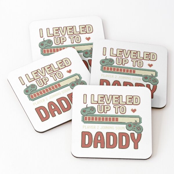 Item preview, I Leveled Up To Player 2 Joining Soon Daddy Graphic designed and sold by chattsuede.