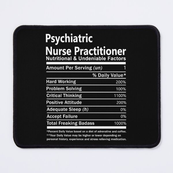 Item preview, Psychiatric Nurse Practitioner designed and sold by chancjami9236.