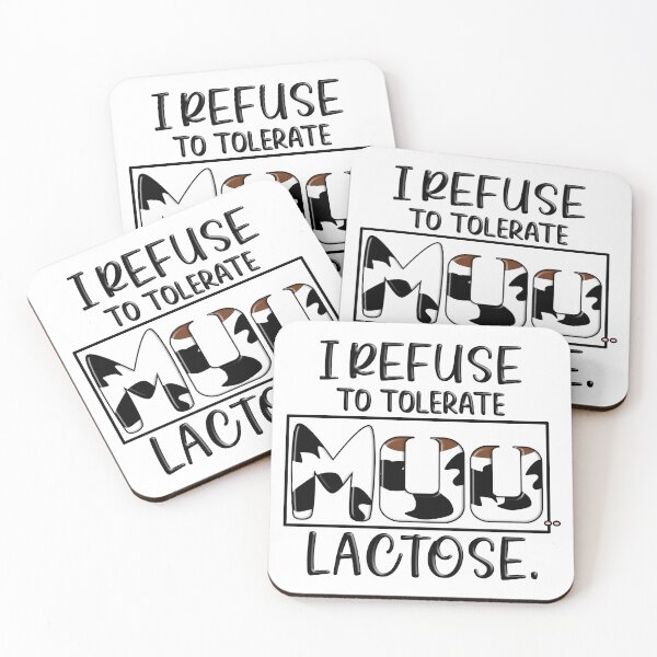 Item preview, I Refuse to Tolerate Moo Lactose – Funny Lactose Intolerance Quote Design designed and sold by ForcePrint.