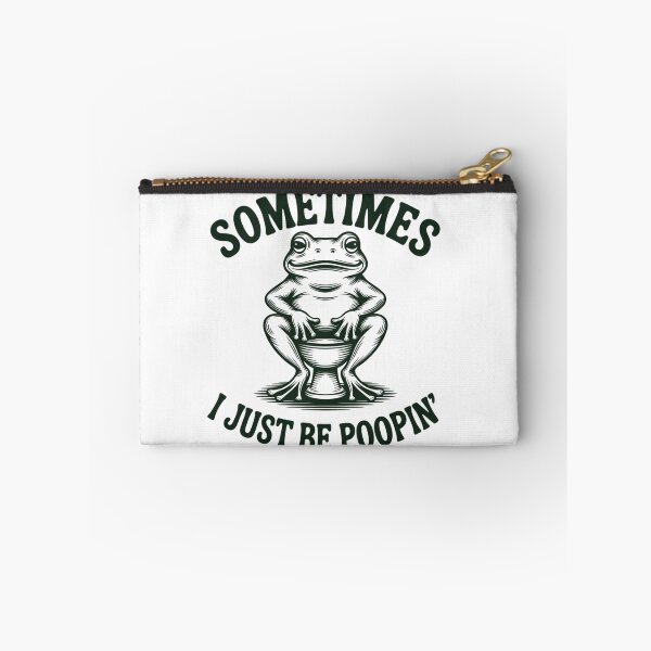 Item preview, Sometimes I Just Be Poopin' Frog designed and sold by ZACK ART.