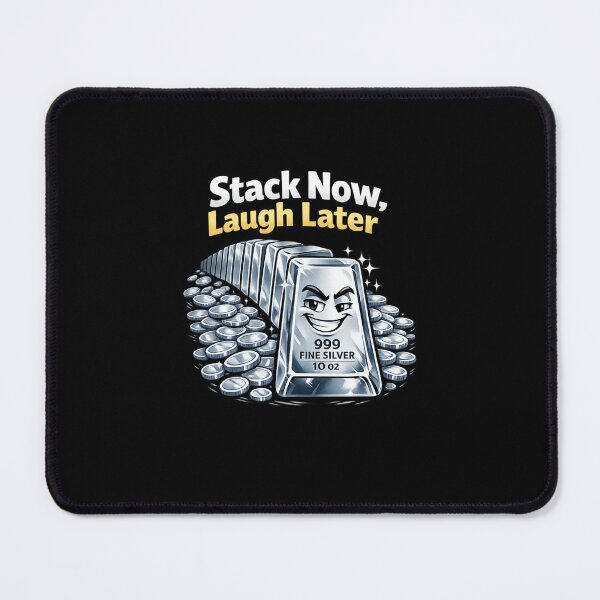 Item preview, Stack Now, Laugh Later – Funny Silver Investing T-Shirt | 999 Silver Bars Investor Humor designed and sold by DailyDrivesct.