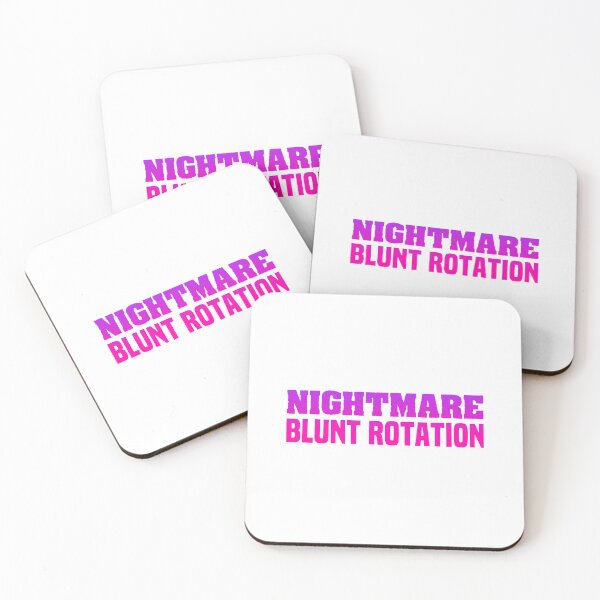 Item preview, Nightmare Blunt Rotation, Pink Funny Quotes designed and sold by Memes N Lore .