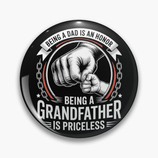 Item preview, Being a Dad Is an Honor, Being a Grandfather Is Priceless designed and sold by ALL ART .