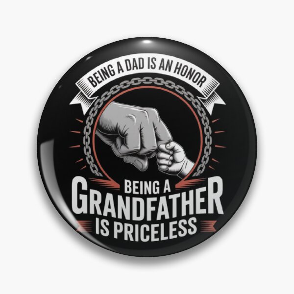 Item preview,  Being a Dad Is an Honor, Being a Grandfather Is Priceless designed and sold by ALL ART .