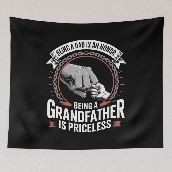 Item preview,  Being a Dad Is an Honor, Being a Grandfather Is Priceless designed and sold by ALL ART .