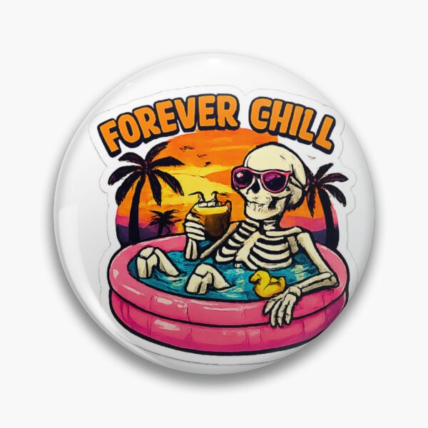 Item preview, Forever chill designed and sold by Lovedesigning25.