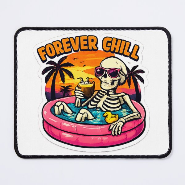 Item preview, Forever chill designed and sold by Lovedesigning25.