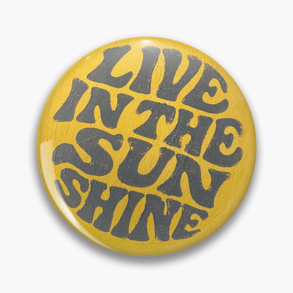 Item preview, Live in the Sunshine designed and sold by redskysign.