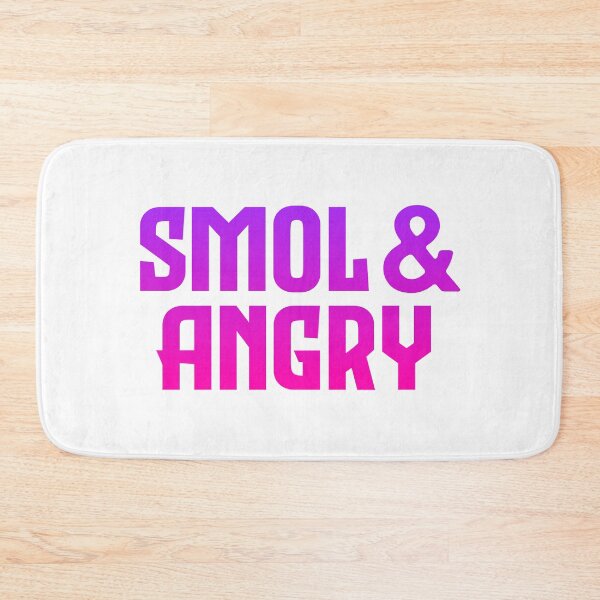 Item preview, Smol & Angry, Pink Bold designed and sold by Memes N Lore .