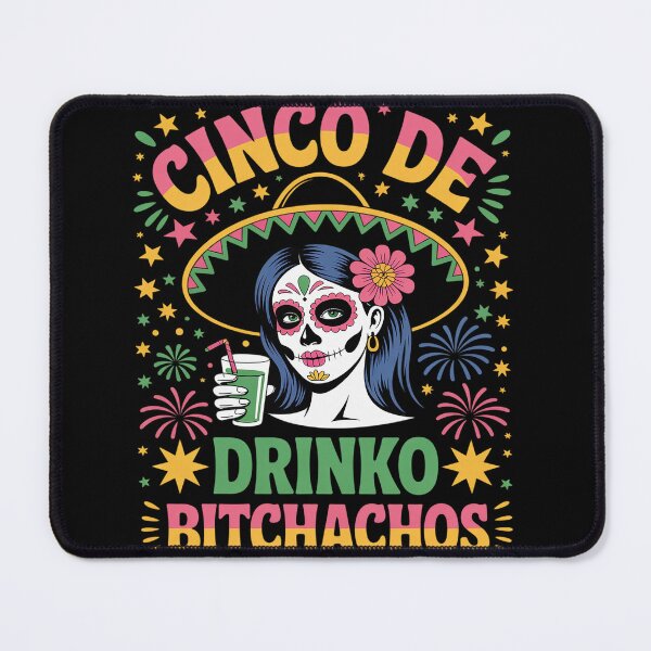 Item preview, Cinco De Mayo Mexican Party Cinco De Drinko Bitchachos designed and sold by duolastgend.
