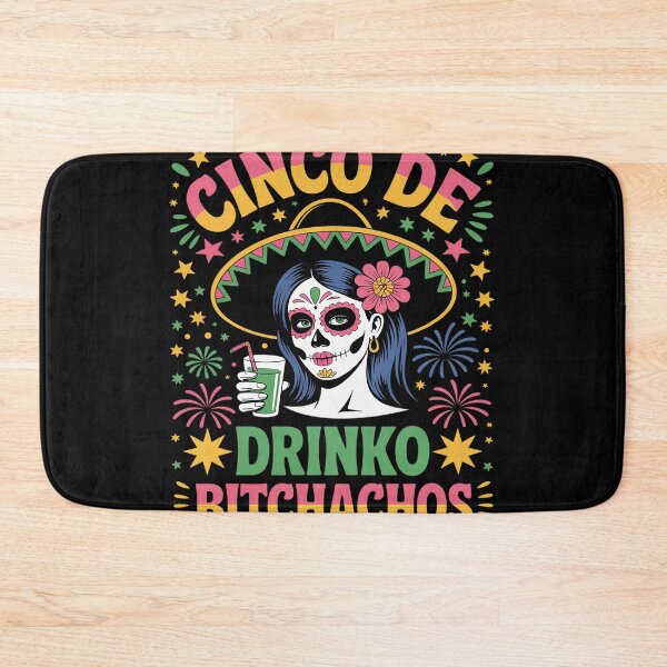 Item preview, Cinco De Mayo Mexican Party Cinco De Drinko Bitchachos designed and sold by duolastgend.