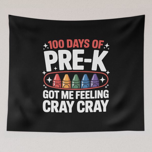 Item preview, 100 Days Of Pre-k Got Me Feeling Cray Cray designed and sold by duolastgend.