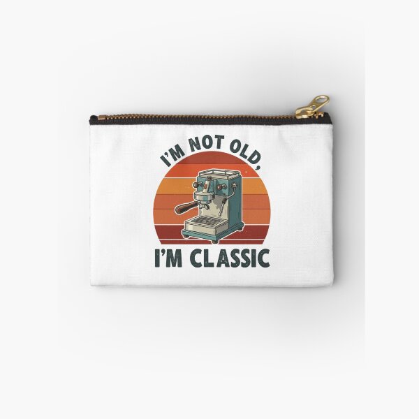 Item preview, I'm not old I'm classic designed and sold by LuloCreative.